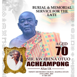 Funeral Service For the Late Mr. Kwabena Otuo Acheampong